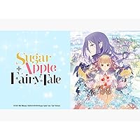 Sugar Apple Fairy Tale: Season 1
