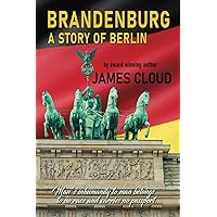Brandenburg: A story of Berlin