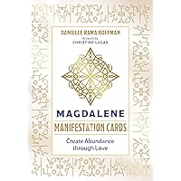 Magdalene Manifestation Cards: Create Abundance through Love Magdalene Manifestation Cards: Create Abundance through Love Cards