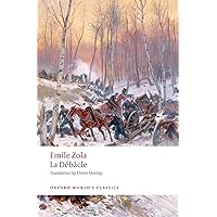 La Debacle (Oxford World's Classics) La Debacle (Oxford World's Classics) Paperback Kindle