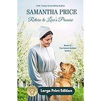 Return to Love's Promise LARGE PRINT: Amish Romance Return to Love's Promise LARGE PRINT: Amish Romance Paperback