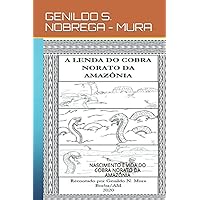 A LENDA DO COBRA NORATO DA AMAZÔNIA (Portuguese Edition)