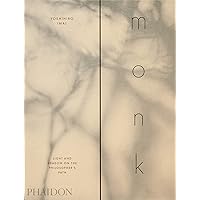 monk: Light and Shadow on the Philosopher's Path monk: Light and Shadow on the Philosopher's Path Hardcover