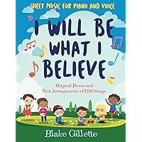 I Will Be What I Believe [book] I Will Be What I Believe [book] Paperback Multimedia CD Audio CD