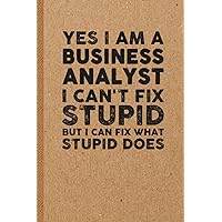 Business Analyst Gifts: 6x9 inches 108 Lined pages Funny Notebook | Ruled Unique Diary | Sarcastic Humor Journal for Men & Women | Secret Santa Gag for Christmas | Appreciation Gift