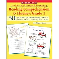 Week-by-Week Homework for Building Reading Comprehension & Fluency: Grade 1 Week-by-Week Homework for Building Reading Comprehension & Fluency: Grade 1 Paperback