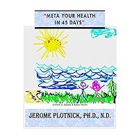 Meta Your Health in 45 Days: 