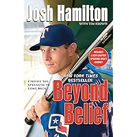 Beyond Belief: Finding the Strength to Come Back Beyond Belief: Finding the Strength to Come Back Paperback Audible Audiobook Kindle Hardcover