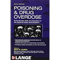 Poisoning and Drug Overdose, Sixth Edition (Poisoning & Drug Overdose) Poisoning and Drug Overdose, Sixth Edition (Poisoning & Drug Overdose) Paperback Kindle