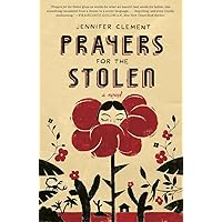 Prayers for the Stolen Prayers for the Stolen Paperback Audible Audiobook Kindle Hardcover Audio CD