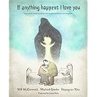 If Anything Happens I Love You If Anything Happens I Love You Hardcover Kindle Paperback