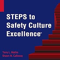 Steps to Safety Culture Excellence Steps to Safety Culture Excellence Audible Audiobook Hardcover Kindle