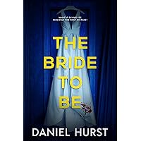 The Bride to Be The Bride to Be Kindle Paperback Hardcover