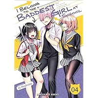 I Belong to the Baddest Girl at School Volume 04 (I Belong to the Baddest Girl at School Series) I Belong to the Baddest Girl at School Volume 04 (I Belong to the Baddest Girl at School Series) Paperback Kindle