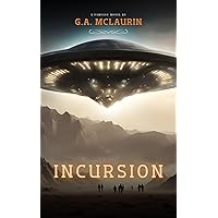 Incursion Incursion Kindle Paperback