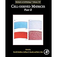 Cell-Derived Matrices Part B (ISSN Book 157) Cell-Derived Matrices Part B (ISSN Book 157) Kindle Edition with Audio/Video Hardcover