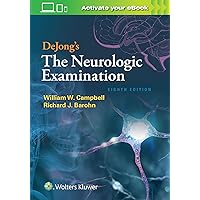 DeJong's The Neurologic Examination DeJong's The Neurologic Examination Hardcover eTextbook