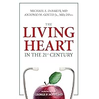 The Living Heart in the 21st Century The Living Heart in the 21st Century Kindle Paperback
