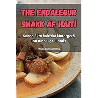 The Endalegur Smakk AF Haití (Icelandic Edition)