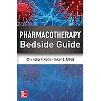 Pharmacotherapy Bedside Guide Pharmacotherapy Bedside Guide Kindle Paperback