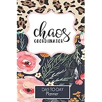 Chaos Coordinator Leopard and Floral Design Daily Task Planner 2020-2021: Lined Undated Daily Task Planner with Checkboxes |Teachers | Students| Busy Moms (Daily Planner Undated)
