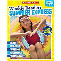Weekly Reader: Summer Express (Between Grades 3 & 4) Workbook Weekly Reader: Summer Express (Between Grades 3 & 4) Workbook Paperback