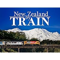 New Zealand by Train - Season 1