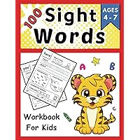 100 Sight Words Workbook For Kids Ages 4-7: Learn to Read & Write Adventure Activity Book for Kids, with 100 Essential, Most Common Sight Words for ... . (First Grade and Kindergarten Workbook)