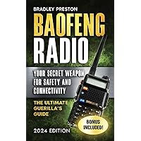 Baofeng Radio: Your Secret Weapon for Safety and Connectivity (The Resilience Series)
