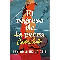 El regreso de Carrie Soto (Spanish Edition)