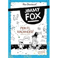 Jimmy Fox. Per fi, vacances! (Campi qui pugui) Jimmy Fox. Per fi, vacances! (Campi qui pugui) Paperback