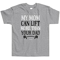 Threadrock Little Boys' My Mom Can Lift More Than Your Dad Toddler T-Shirt