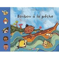 Boubou à la pêche Boubou à la pêche Paperback