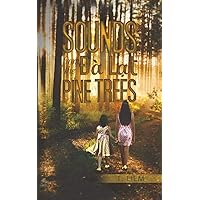 Sounds from the Đà Lạt Pine Trees Sounds from the Đà Lạt Pine Trees Paperback Kindle Hardcover