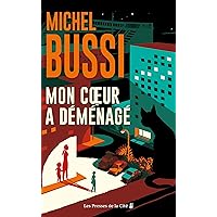 Mon cœur a déménagé (French Edition) Mon cœur a déménagé (French Edition) Kindle Audible Audiobook Paperback Audio CD