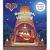Good Night, Lightning (Disney/Pixar Cars) Good Night, Lightning (Disney/Pixar Cars) Board book Hardcover