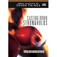 Casting Down Strongholds: Taking Your Enemy Seriously Casting Down Strongholds: Taking Your Enemy Seriously Audio CD