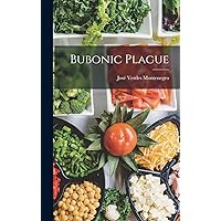 Bubonic Plague Bubonic Plague Hardcover Paperback