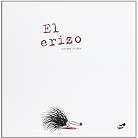El erizo (Spanish Edition) El erizo (Spanish Edition) Hardcover
