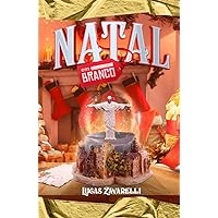 Natal em Branco (Portuguese Edition) Natal em Branco (Portuguese Edition) Kindle Hardcover Paperback