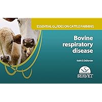 Essential guides on cattle farming. Bovine respiratory disease
