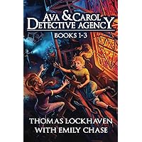 Ava & Carol Detective Agency Series: Books 1-3 Ava & Carol Detective Agency Series: Books 1-3 Paperback Kindle Audible Audiobook Hardcover