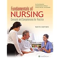 Fundamentals of Nursing: Concepts and Competencies for Practice Fundamentals of Nursing: Concepts and Competencies for Practice eTextbook Hardcover