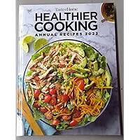 Taste of Home Healthier Cooking Annual Recipes 2022 Taste of Home Healthier Cooking Annual Recipes 2022 Hardcover
