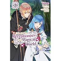 I Want to Be a Receptionist in This Magical World Vol. 3 I Want to Be a Receptionist in This Magical World Vol. 3 Kindle Paperback