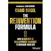 The Reinvention Formula: How to Unlock a Bulletproof Mindset to Upgrade Your Life The Reinvention Formula: How to Unlock a Bulletproof Mindset to Upgrade Your Life Hardcover Audible Audiobook Kindle Audio CD