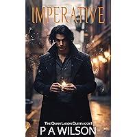 Imperative: An Urban Fantasy Thriller (The Vancouver Magical Folk Quests Book 1)