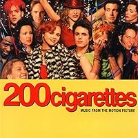 200 Cigarettes: Music From The Motion Picture 200 Cigarettes: Music From The Motion Picture Audio CD Audio, Cassette
