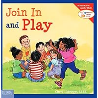 Join In and Play (Learning to Get Along®) Join In and Play (Learning to Get Along®) Paperback Kindle