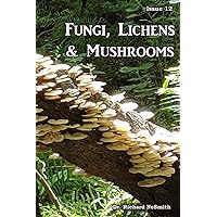 Fungi, Lichens & Mushrooms (Love of Nature) Fungi, Lichens & Mushrooms (Love of Nature) Paperback